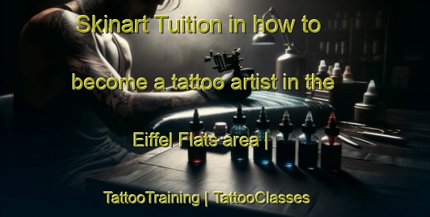 Skinart Tuition in how to become a tattoo artist in the Eiffel Flats area | TattooTraining | TattooClasses | SkinartTraining-Zimbabwe